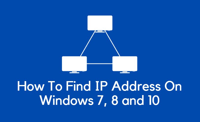 How To Find IP Address On Windows