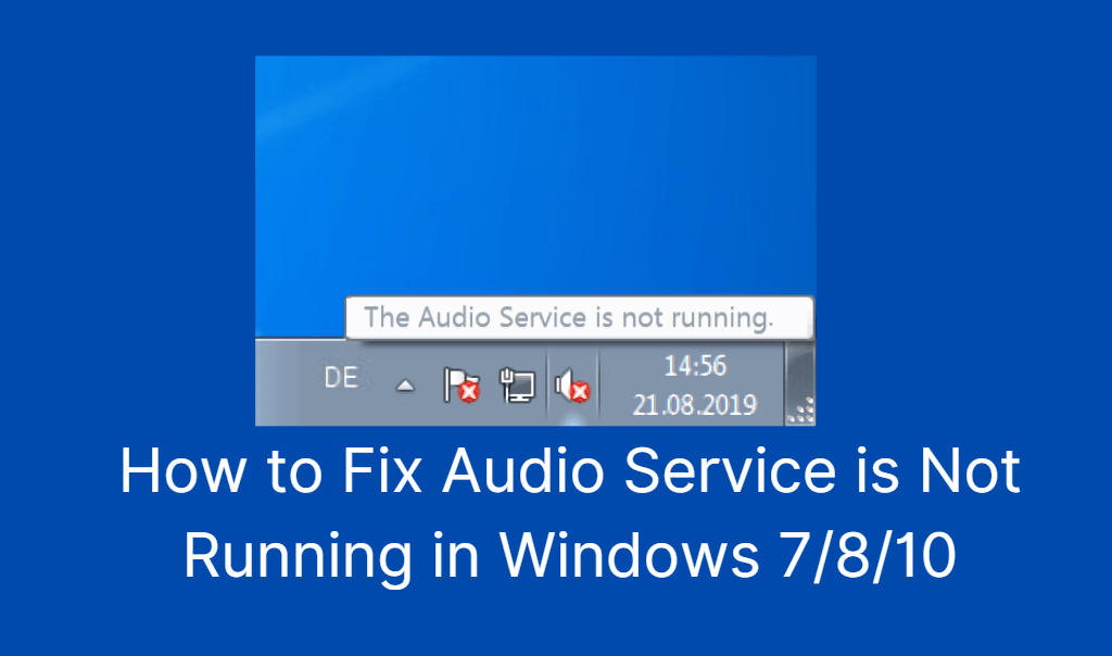 Audio Service is Not Running